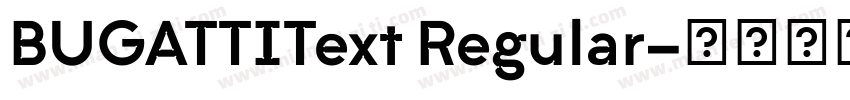 BUGATTIText Regular字体转换